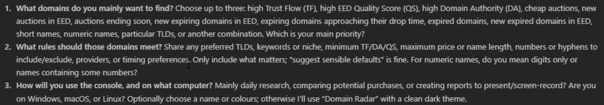 The AI coding assistant asks which domains to find, what search rules they must meet and how the console will be used.